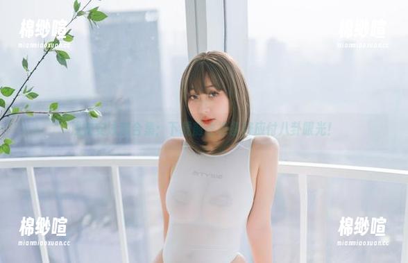 浅安安 浅安安泳装合集:下载前请准备好应付八卦眼光!
